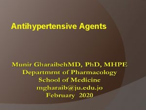 Antihypertensive Agents Antihypertensive Agents Determinants of BP Peripheral