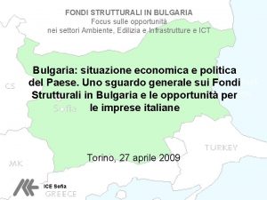 FONDI STRUTTURALI IN BULGARIA Focus sulle opportunit nei