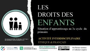 LES DROITS DES ENFANTS Situation dapprentissage au 3