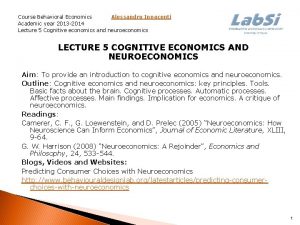 Course Behavioral Economics Alessandro Innocenti Academic year 2013