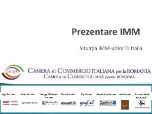 Prezentare IMM Situaia IMMurilor n Italia Agri Partner