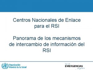 Centros Nacionales de Enlace para el RSI Panorama