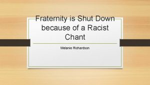 Fraternity is Shut Down because of a Racist