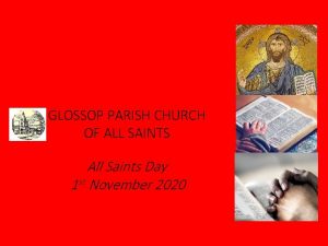 GLOSSOP PARISH CHURCH OF ALL SAINTS All Saints