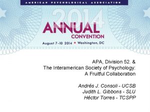 APA Division 52 The Interamerican Society of Psychology