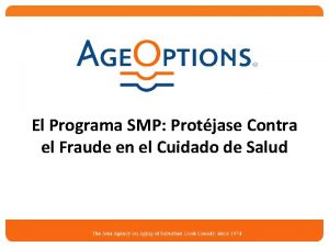 El Programa SMP Protjase Contra el Fraude en