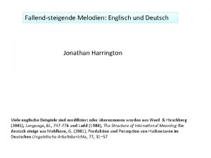 Fallendsteigende Melodien Englisch und Deutsch Jonathan Harrington Viele