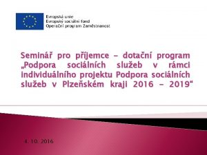 Semin pro pjemce dotan program Podpora socilnch slueb