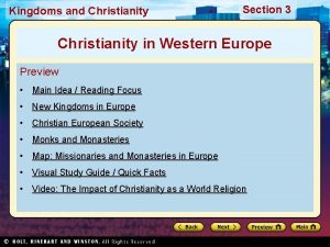 Kingdoms and Christianity Section 3 Christianity in Western