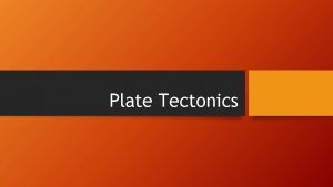 Plate Tectonics A Big Jigsaw Puzzle The coastlines