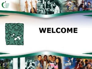 WELCOME AGENDA DECEMBER 2 2009 1 Welcome 2