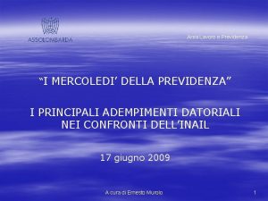 Area Lavoro e Previdenza I MERCOLEDI DELLA PREVIDENZA