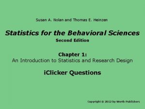 Susan A Nolan and Thomas E Heinzen Statistics