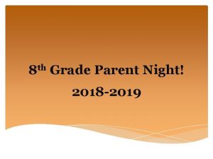 th 8 Grade Parent Night 2018 2019 Agriculture