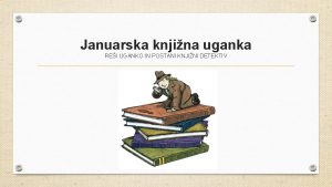 Januarska knjina uganka REI UGANKO IN POSTANI KNJINI