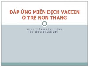 P NG MIN DCH VACCIN TR NON THNG