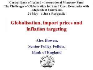 Central Bank of Iceland International Monetary Fund The
