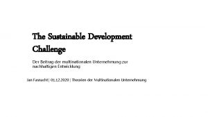 The Sustainable Development Challenge Der Beitrag der multinationalen