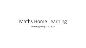 Maths Home Learning Week Beginning 14 12 2020