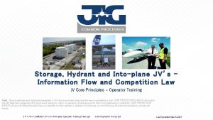 Storage Hydrant and Intoplane JVs Information Flow and