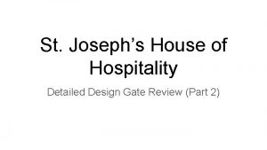St Josephs House of Hospitality Detailed Design Gate