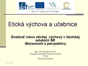 Etick vchova a uebnice Dvadsa rokov etickej vchovy