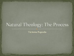 Natural Theology The Process Victoria Popoola Definition Natural