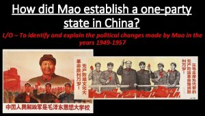 How did Mao establish a oneparty state in