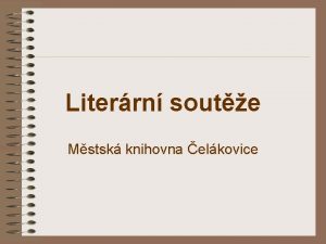 Literrn soute Mstsk knihovna elkovice 1 ronk rok