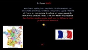 La France royale Rsidences royales lieux de pouvoir