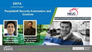 ERPA Formerly ERP Analysts People Soft Security Automation