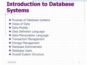 Introduction to Database Systems Purpose of Database Systems
