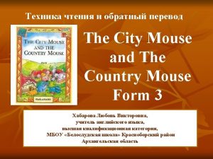 The City and Country mice Meet the City