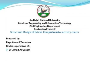 AnNajah National University Faculty of Engineering and Information