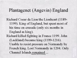 Plantagenet Angevin England Richard Coeur de Lionthe Lionheart