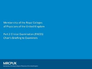 Membership of the Royal Colleges of Physicians of