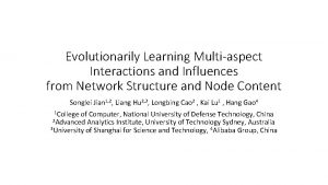 Evolutionarily Learning Multiaspect Interactions and Influences from Network