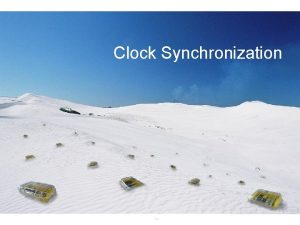 Clock Synchronization Ad Hoc and Sensor Networks Roger