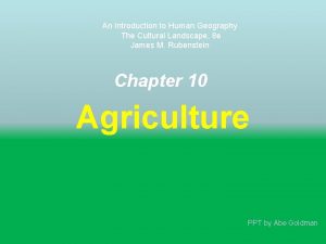 An Introduction to Human Geography The Cultural Landscape