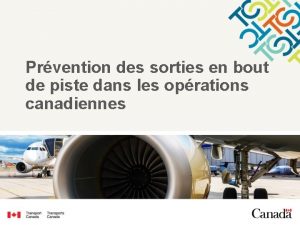 Prvention des sorties en bout de piste dans