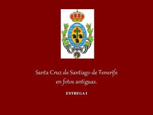 Santa Cruz de Santiago de Tenerife en fotos