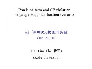 Precision tests and CP violation in gaugeHiggs unification