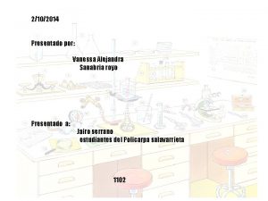2102014 Presentado por Vanessa Alejandra Sanabria royo Presentado