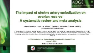 The impact of uterine artery embolization on ovarian