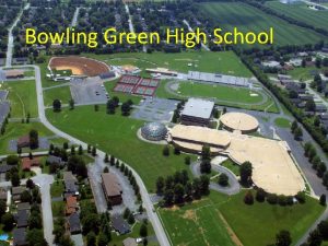 Bowling Green High School Bowling Green High School