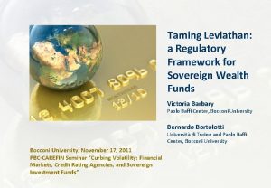 Taming Leviathan a Regulatory Framework for Sovereign Wealth