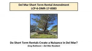 Del Mar Short Term Rental Amendment LCP6 DMR17