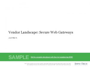Vendor Landscape Secure Web Gateways Just filter it