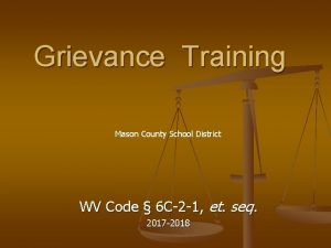 Grievance Training Mason County School District WV Code