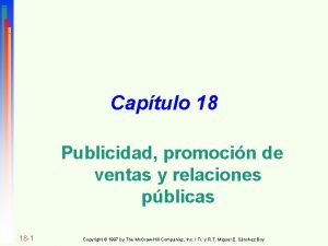 Captulo 18 Publicidad promocin de ventas y relaciones